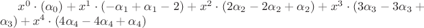 $x^0 \cdot (\alpha_0) + x^1 \cdot (-\alpha_1 + \alpha_1 -2) + x^2 \cdot (2 \alpha_2 - 2 \alpha_2 + \alpha_2) +x^3 \cdot (3\alpha_3-3\alpha_3+\alpha_3)+x^4 \cdot (4\alpha_4 - 4\alpha_4 + \alpha_4)$