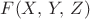 $F(X,\,Y,\,Z)$