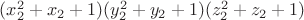 $ (x_2^2+x_2+1)(y_2^2+y_2+1)(z_2^2+z_2+1)$