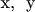 x, \;y