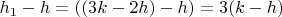 $h_1-h=((3k-2h)-h)=3(k-h)$