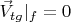 $\vec V_{tg}|_f = 0$