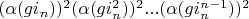 $(\alpha(g i_n))^2 (\alpha(g i_n^2))^2...(\alpha(g i_n^{n-1}))^2$