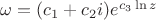 $\omega=(c_1+c_2i)e^{c_3 \ln z}$