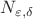 $N_{\varepsilon,\delta}$