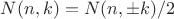 $N(n,k) = N(n, \pm k)/2$