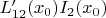 $L_{12}'(x_0)I_2(x_0)$