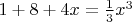 $1+8+4x=\frac{1}{3}x^3$