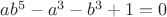 $ab^5-a^3-b^3+1=0$