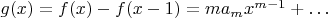 $g(x)=f(x)-f(x-1)=ma_mx^{m-1}+\ldots{}$