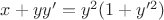 $x+yy'=y^2(1+y'^2)$
