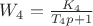 $W_4 = \frac{K_4} {T_4 p + 1}$