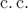 $\mathrm{c.\,c.}$