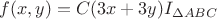 $f(x,y)=C(3x+3y)I_{\Delta ABC} $