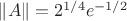 $\|A\|=2^{1/4}e^{-1/2}$
