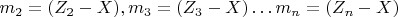 $ m_2=(Z_2-X), m_3=(Z_3-X)&hellip;m_n=(Z_n-X) $