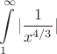 $$\int\limits_{1}^{\infty} |\frac{1}{x^{4/3}}|$