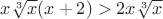 $x\sqrt[3]{x}(x+2)>2x\sqrt[3]{x}$