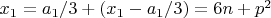 $x_1=a_1/3+(x_1-a_1/3)=6n+p^2$