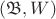 $(\mathfrak{B},W)$