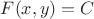 $F(x,y)=C$