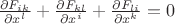 $\frac{\partial F_{ik}}{\partial x^{l}}+\frac{\partial F_{kl}}{\partial x^{i}}+\frac{\partial F_{li}}{\partial x^{k}}=0$