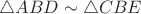 $\triangle ABD \sim  \triangle CBE$