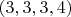 $(3,3,3,4)$