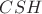 $CSH$