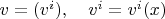 $v=(v^i),\quad v^i=v^i(x)$