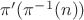 $\pi'(\pi^{-1}(n))$