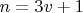 $n=3v+1$