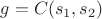 $g=C(s_1,s_2)$