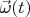 $\vec{\omega}(t)$