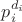 $p_i^{{d_i}}$ $p_i^{{d_i}}$