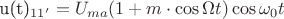 u(t)_{11'} = U_{ma}(1 + m \cdot \cos \Omega t)\cos\omega_0t