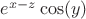 $e^{x-z} \cos (y)$ $e^{x-z} \cos (y)$