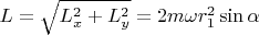 $L = \sqrt{L_x^2 + L_y^2} = 2m\omega r_1^2\sin{\alpha}$