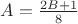$A=\frac{2B+1}{8}$
