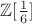 $\mathbb Z[\frac 16]$
