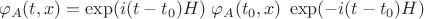 $$\varphi_A(t,x)=\exp(i(t-t_0)H)\;\varphi_A(t_0,x)\;\exp(-i(t-t_0)H)$$