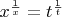 $\[
x^{\frac{1}
{x}}  = t^{\frac{1}
{t}} 
\]$