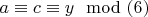$a \equiv c \equiv y \mod (6)$
