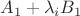 $A_1+\lambda_i B_1$