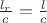 $\frac{l_r}c = \frac{l}c