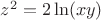 $z^2=2\ln (xy)$
