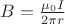 $B=\frac{\mu_{0}I}{2\pi r}$
