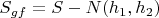 $S_{gf}=S-N(h_1,h_2)$
