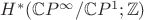 $H^{*}(\mathbb{C}P^{\infty}/\mathbb{C}P^{1}; \mathbb{Z})$ $H^{*}(\mathbb{C}P^{\infty}/\mathbb{C}P^{1}; \mathbb{Z})$