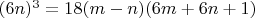 $(6n)^3=18(m-n)(6m+6n+1)$